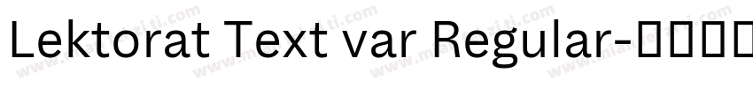 Lektorat Text var Regular字体转换